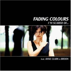Scared Anne Im Scared of Feat Anne Clark - Amazon.com Music