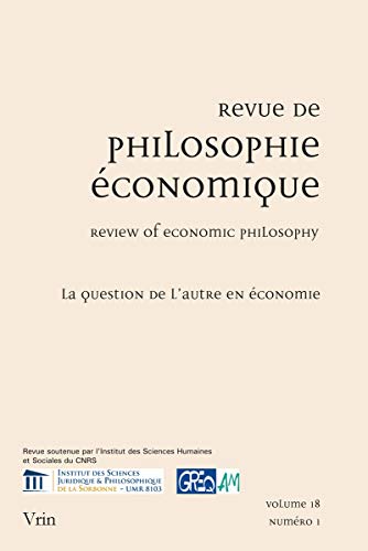 La Question De L'autre En Economie (Revue De Philosophie Economique) (French Edition)