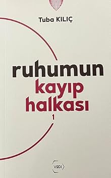 Paperback Ruhumun Kayip Halkasi - 1 [Turkish] Book