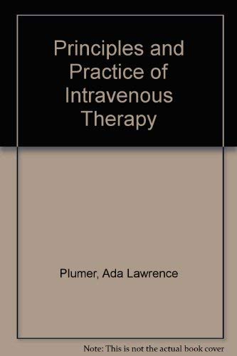 Principles and practice of intravenous therapy 0700002022 Book Cover