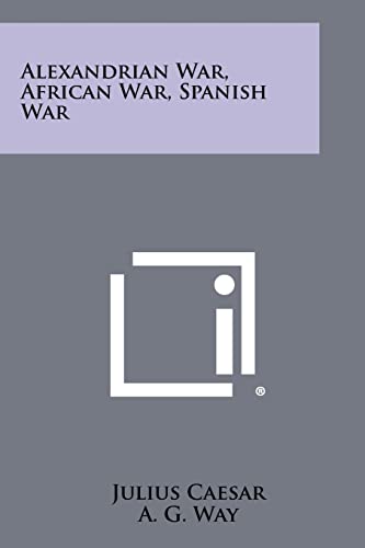 Alexandrian War, African War, Spanish War