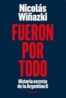 Fueron por todo 9500757281 Book Cover