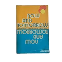 Now and Tomorrow: The Rhetoric of Culture in Transition 066960061X Book Cover