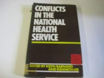Hardcover Conflicts in the National Health Service Book
