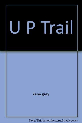 U P Trail 0671804561 Book Cover
