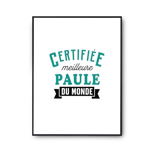 Poster Citation Humour pour la Meilleure Paule - Cadre Idéal Déco Salon