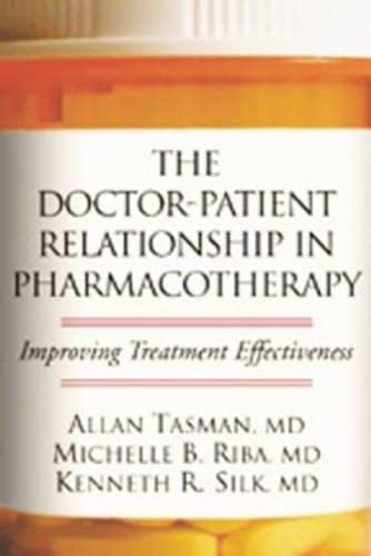 The Doctor-Patient Relationship in Pharmacotherapy Improving Treatment ...