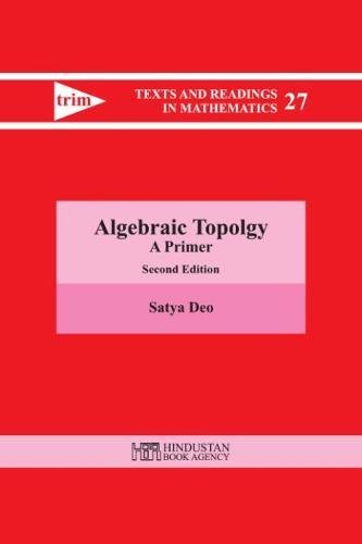 Algebraic Topology: A Primer (Texts and Readings in Mathematics)