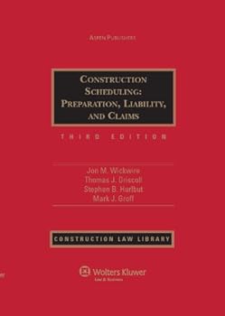 Hardcover Construction Scheduling: Preparation, Liability, and Claims, Third Edition Book