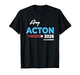 Amy Acton Ohio Governor Election 2026 Democrats Campaign T-Shirt