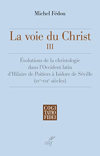 La voie du Christ, 3