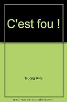 C'est fou (ALBUMS 2081604299 Book Cover