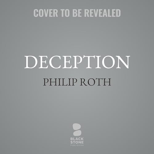 Amazon.com: Deception (Audible Audio Edition): Philip Roth, Blackstone ...