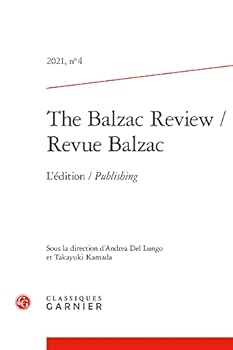 Paperback The Balzac Review / Revue Balzac: L'Edition / Publishing [French] Book