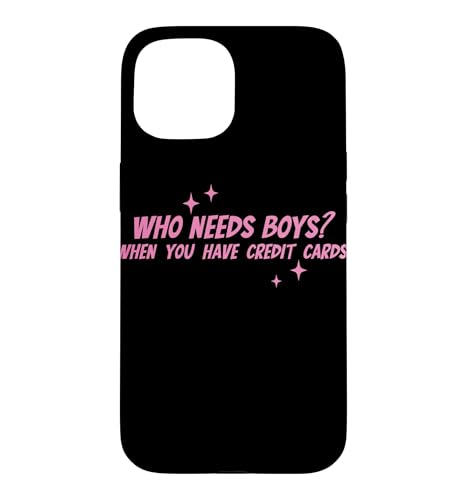 Who Needs Boys �ʔ��� Sassy ���p�O���t�B�b�N �X�}�z�P�[�X iPhone 15 �p