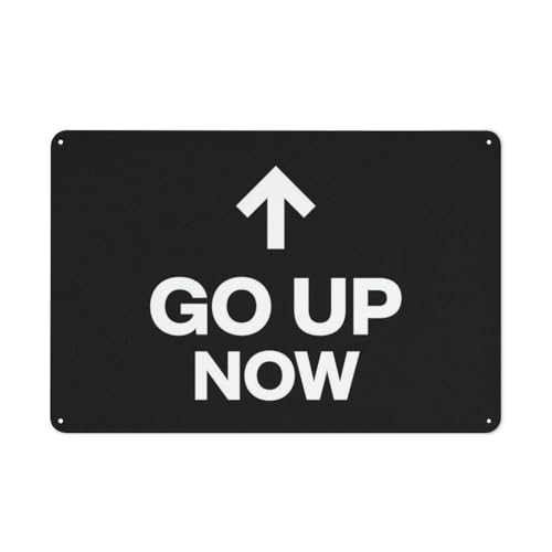 Go Up Now Metal Tin Sign Wayfinding Decor for Buildings