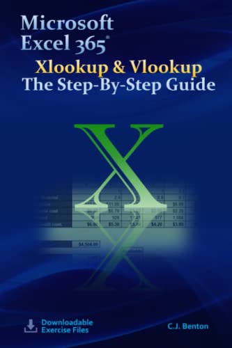 Microsoft Excel 365 Xlookup & Vlookup The Step-By-Step Guide