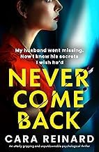 Gu&iacute;a Edition Livre Audio Never Come Back: An utterly gripping and unputdownable psychological thriller 2025