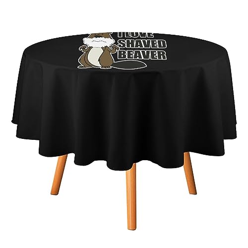 I Love A Shaved Beaver Table Cloth Decorative Fabric Table Cover Washable Dust-Proof Wrinkle Resistant for Camping Picnic 19.99
