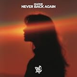 Never Back Again