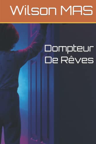 livre Dompteur De Rêves