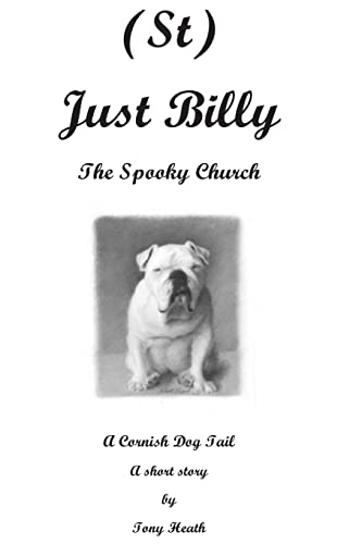 (St) Just Billy - The Spooky Church 1505554012 Book Cover