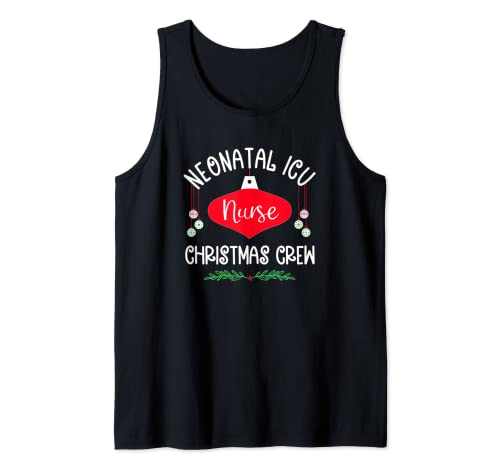 NICU Enfermera Navidad Crew / Holiday Neonatal RN Nursing Camiseta sin Mangas