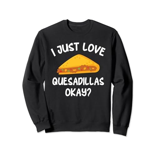 Disfraz de quesadilla, suministros de comida, quesadillas mexicanas Sudadera