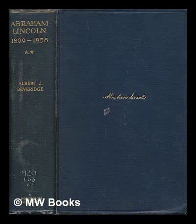 Abraham Lincoln 1809-1858. Vol 2 B005KEJLQU Book Cover