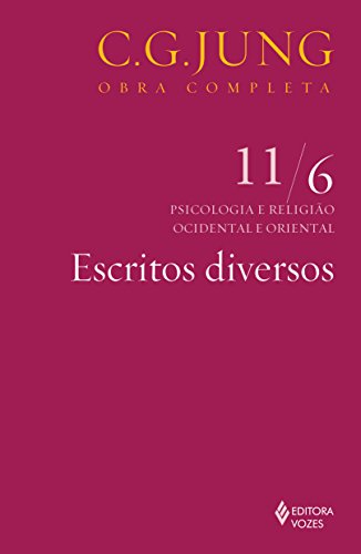 Escritos diversos Vol. 11/6: Volume 11 - Jung, C.G.
