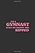 Produktbild I'm A Gymnast Even My Hands Are Ripped: Gymnastics journal for Girls - Blank Lined Gymnastics Gifts for Girls (6×9 size, 120 pages)