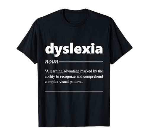 Dyslexia Definition Sarcastic Gift for Dyslexic T-Shirt