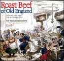 spanish roast - Roast Beef of Old England (Traditional Sailor Songs)