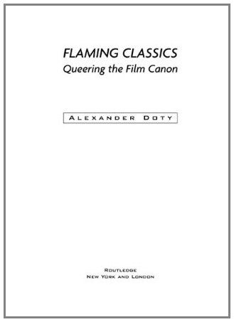Buy Flaming Classics: Queering the Film Canon — BookShops.in