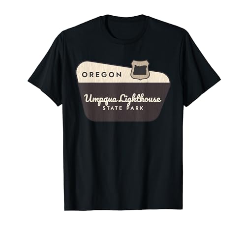 Umpqua Lighthouse State Park Oregon Welcome Sign Vacation T-Shirt