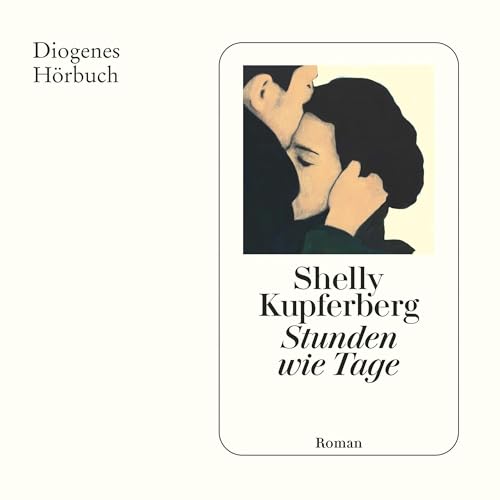 Stunden wie Tage Audiolibro Por Shelly Kupferberg arte de portada