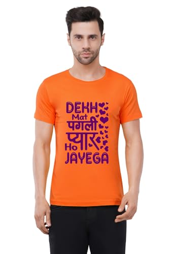 Image of Caseria Men's Cotton Printed T-Shirt -Dekh Mat Pagali | 100% Cotton | Half Sleeves | Regular Fit | Printed | Round Neck | Graphic T Shirt