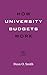 How University Budgets Work (Higher Ed Leadership Essentials)