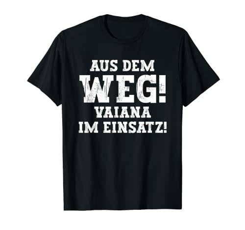 Vaiana Divertido frase de camino Nombre Vaiana Camiseta