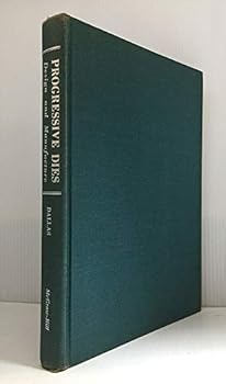 Hardcover Progressive Dies - Design and Manufacture Book