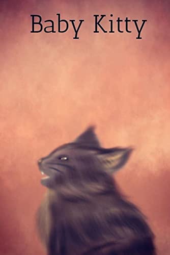 Baby Kitty B0BQ8CBJZX Book Cover