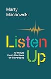 Listen Up: Ten-Minute Family Devotions on the Parables (Wisdom for Kids)