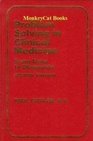Hardcover Problem Solving in Clinical Medicine: From Data to Diagnosis Book
