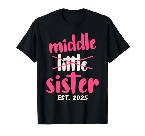 Promoted to Middle Sister Est 2025 Baby Announcement Kids Camiseta