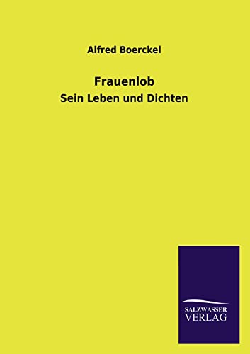 Frauenlob (German Edition)