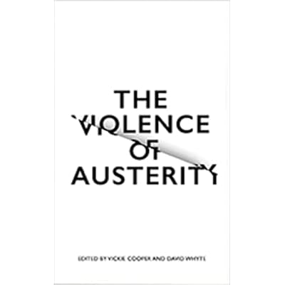 The Violence of Austerity