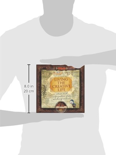 Living the Creative Life: Ideas and Inspiration from Working Artists - Image 3