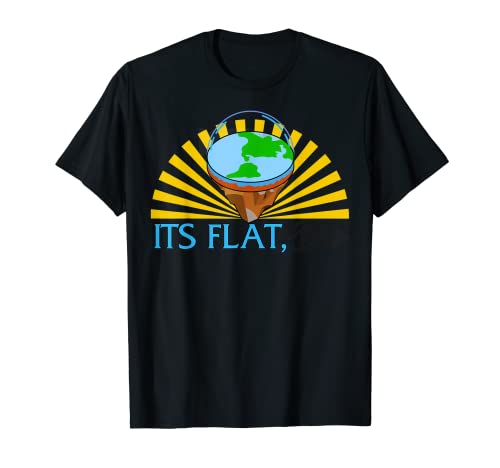Earth It's Flat Bro Earth Design Astronauta Space NASA New Wo Camiseta