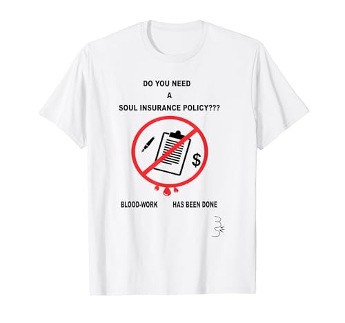 Soul Insurance Policy