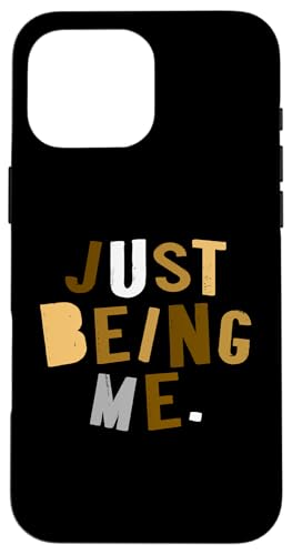 Brown Color Just How I Be Brown �O���t�B�b�N �X�}�z�P�[�X iPhone 16 Pro Max �p